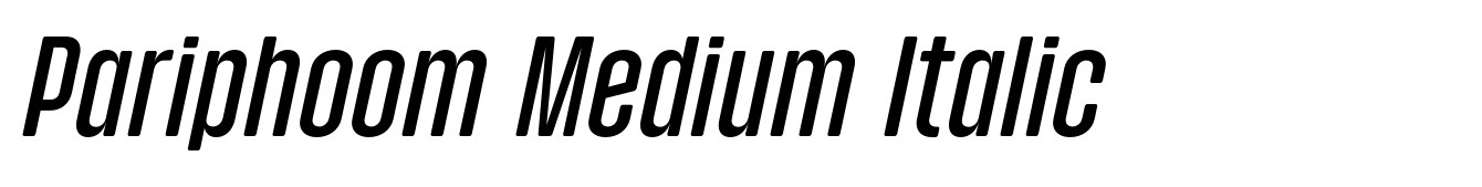 Pariphoom Medium Italic